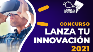 Concurso “Lanza tu Innovación” premiará a las mejores tecnologías para la industria minera y energética Concurso “Lanza tu Innovación” premiará a las mejores tecnologías para la industria minera y energética