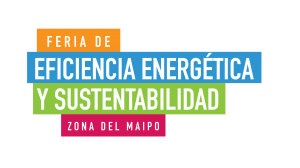 Primera Feria de Eficiencia Energética y Sustentabilidad en la zona del Maipo