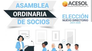 Aviso de Asamblea Ordinaria Semestral de la Asociación Chilena de Energía Solar AG ACESOL Aviso de Asamblea Ordinaria Semestral de la Asociación Chilena de Energía Solar AG ACESOL